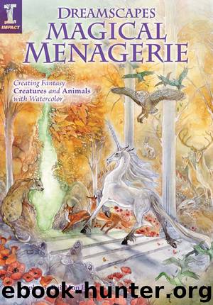 Dreamscapes Magical Menagerie by Stephanie Pui-Mun Law