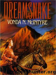 Dreamsnake by Vonda N McIntyre