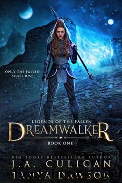 Dreamwalker by J.A. Culican & Tanya Dawson