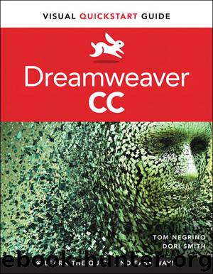 Dreamweaver CC: Visual QuickStart Guide by Smith Dori & Negrino Tom