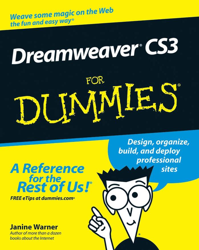 Dreamweaver CS3 for dummies by Janine Warner