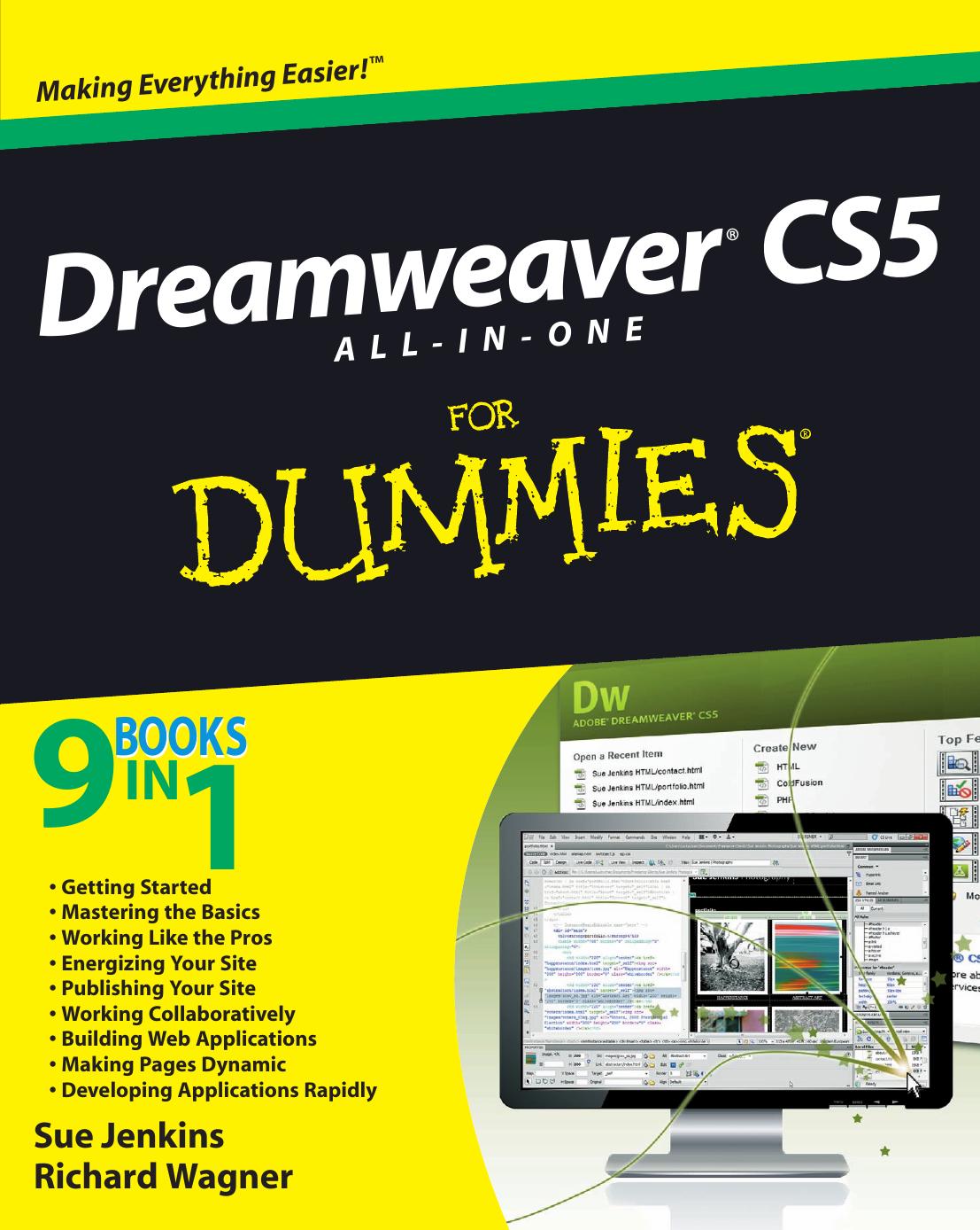 Dreamweaver CS5 All-in-One For Dummies (For Dummies (Computer Tech)) by Sue Jenkins Richard Wagner