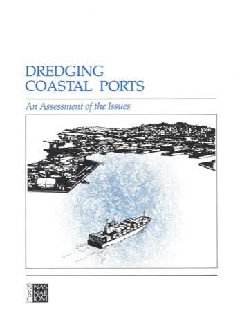 Dredging coastal ports : an assessment of the issues by Unknown