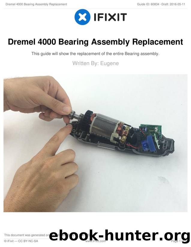 Dremel 4000 Bearing Assembly Replacement by Unknown