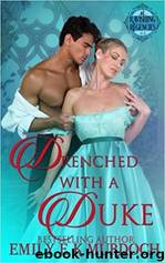 Drenched with a Duke by Emily Murdoch