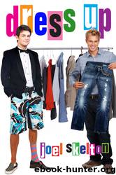 Dress Up by Joel Skelton