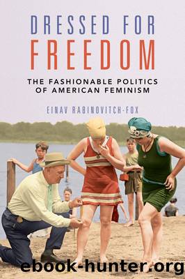 Dressed for Freedom by Einav Rabinovitch-Fox