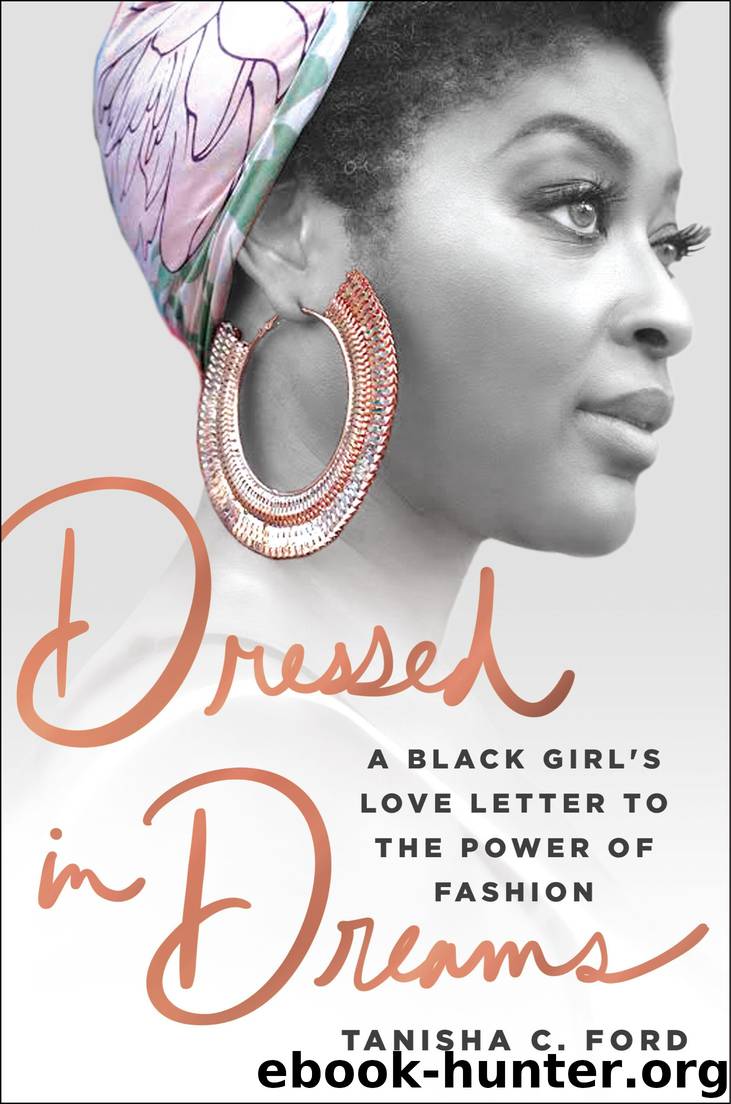Dressed in Dreams by Tanisha C. Ford