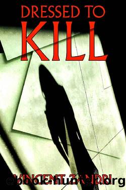 Dressed to Kill (A Keeper Marconi PI Thriller Book 5) by Vincent Zandri