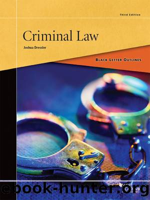 Dressler’s Criminal Law, Third Edition (Black Letter Outlines) by Joshua Dressler