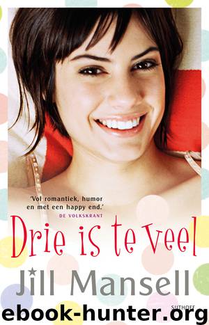 Drie Is Te Veel by Jill Mansell