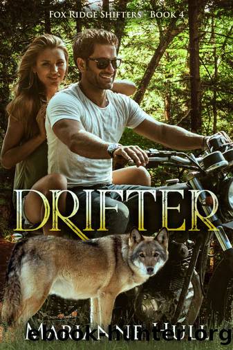 Drifter: Fox Ridge Shifters Book 4 by Marianne Hull