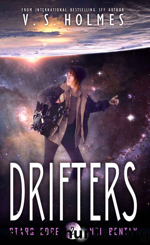 Drifters (Stars Edge: Nel Bently Book 2) by V. S. Holmes