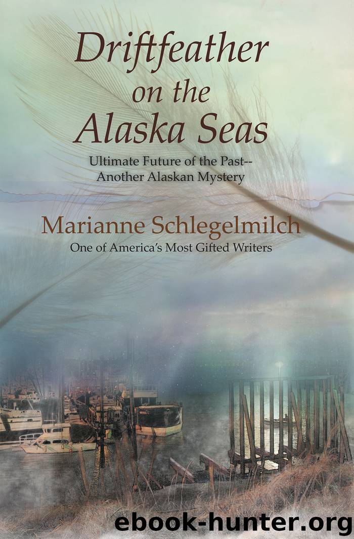 Driftfeather on the Alaska Seas by Marianne Schlegelmilch