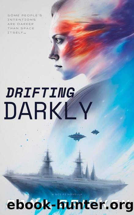 Drifting Darkly by Dana Gricken