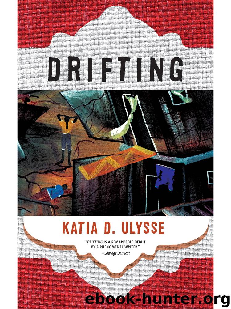 Drifting by Katia D. Ulysse