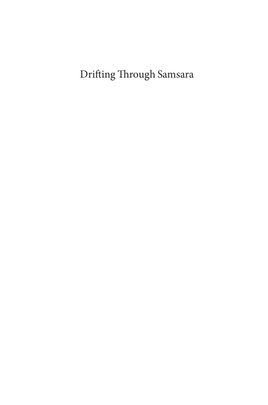 Drifting through Samsara: Tacit Conversion and Disengagement in Goenka's Vipassana Movement (AAR ACADEMY SERIES) by Masoumeh Rahmani