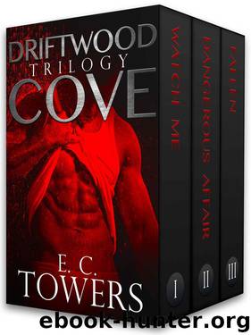 Driftwood Cove Trilogy: Complete Series by E. C. Towers