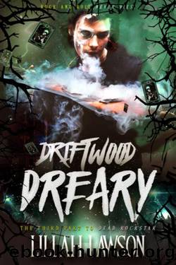 Driftwood Dreary (The Dead Rockstar Trilogy Book 3) by Lillah Lawson