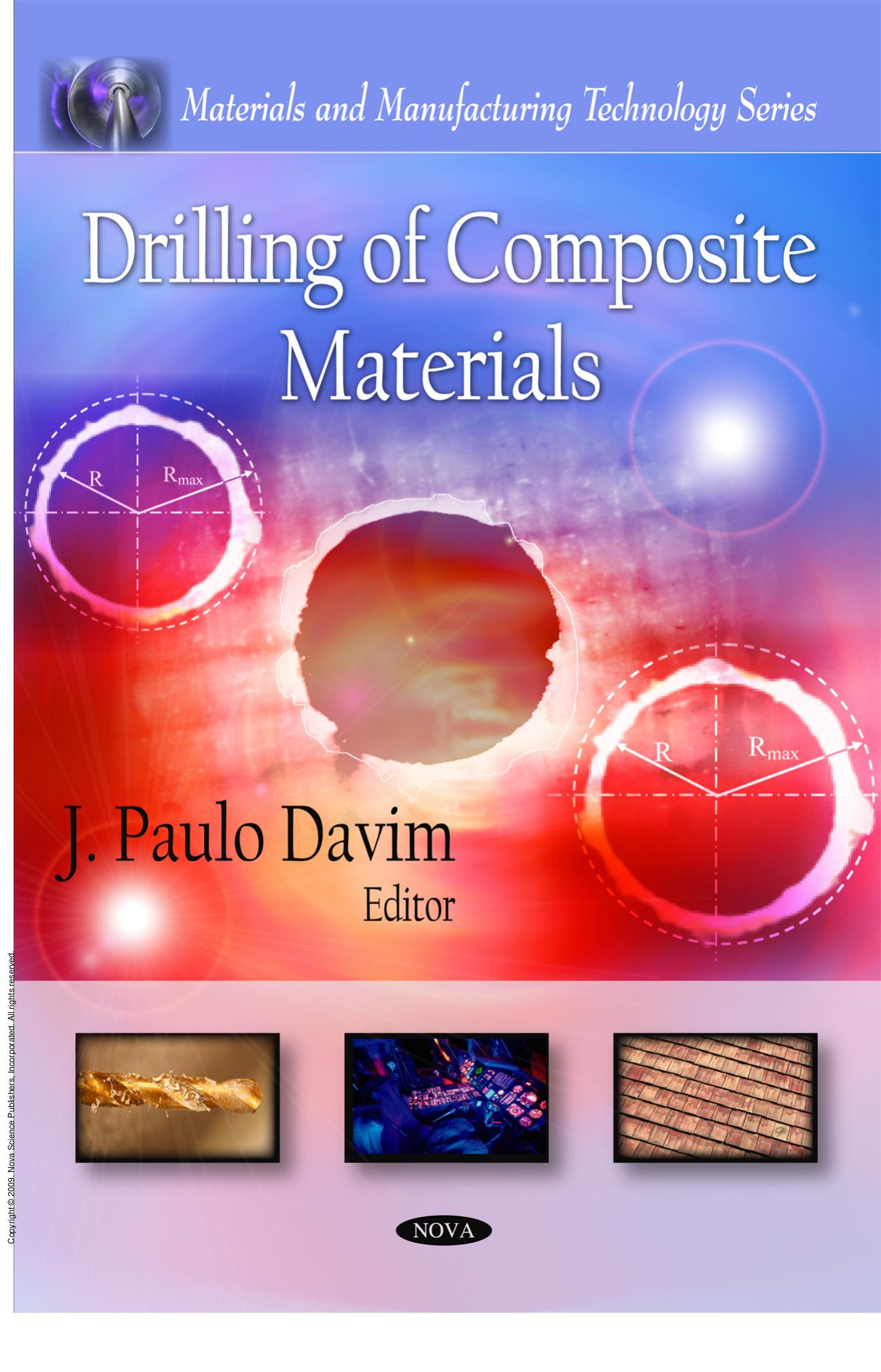 Drilling of Composite Materials by J. Paulo Davim