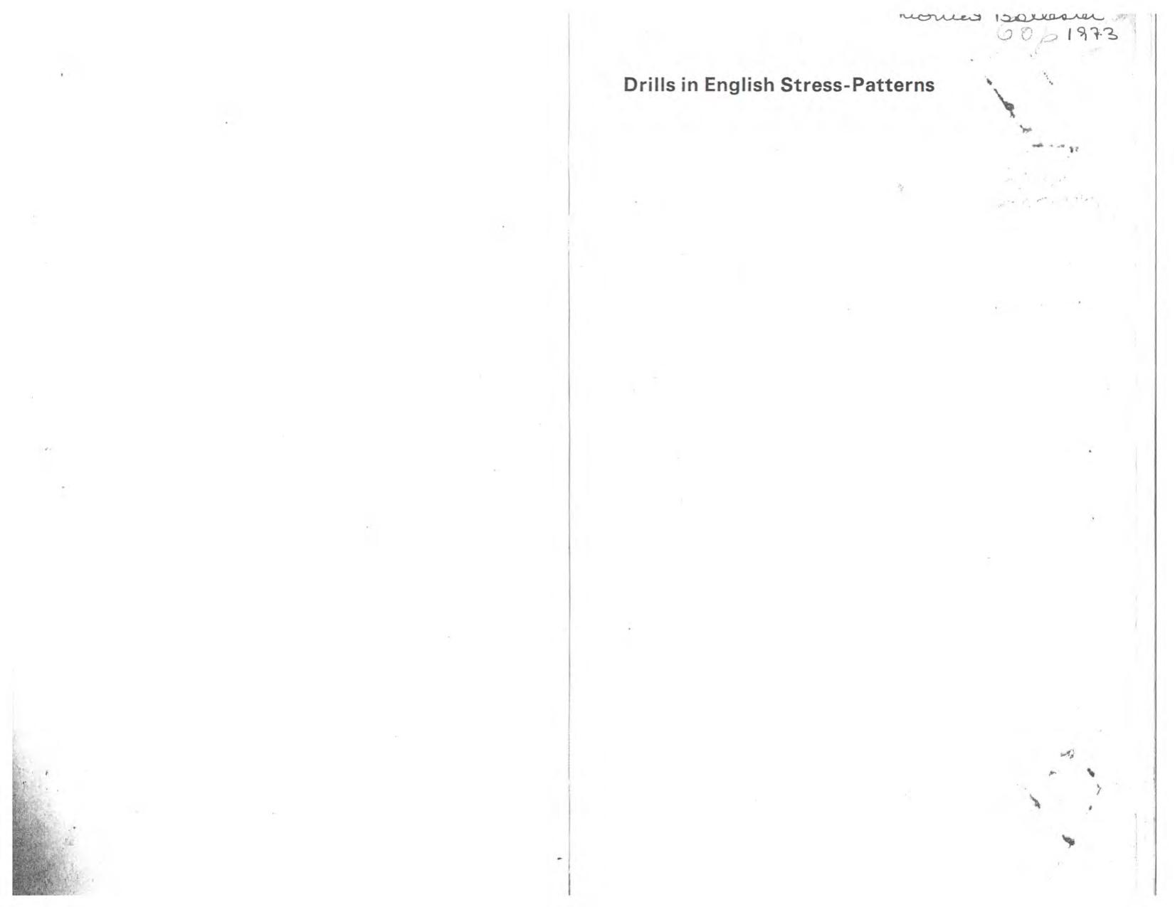 Drills in English stress-patterns: ear and speech training drills and tests for students of English as a foreign language by Lionel Guierre