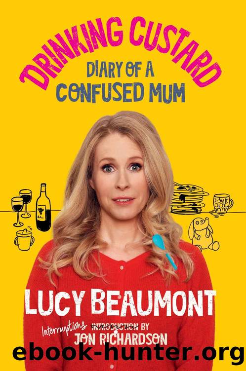 Drinking Custard by Lucy Beaumont