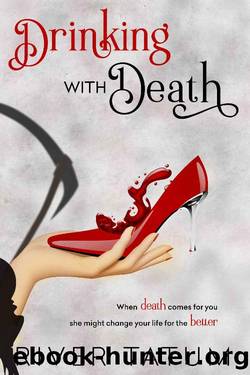 Drinking With Death (Death Is A Woman Book 2) by River Tatum & Michael Anderle