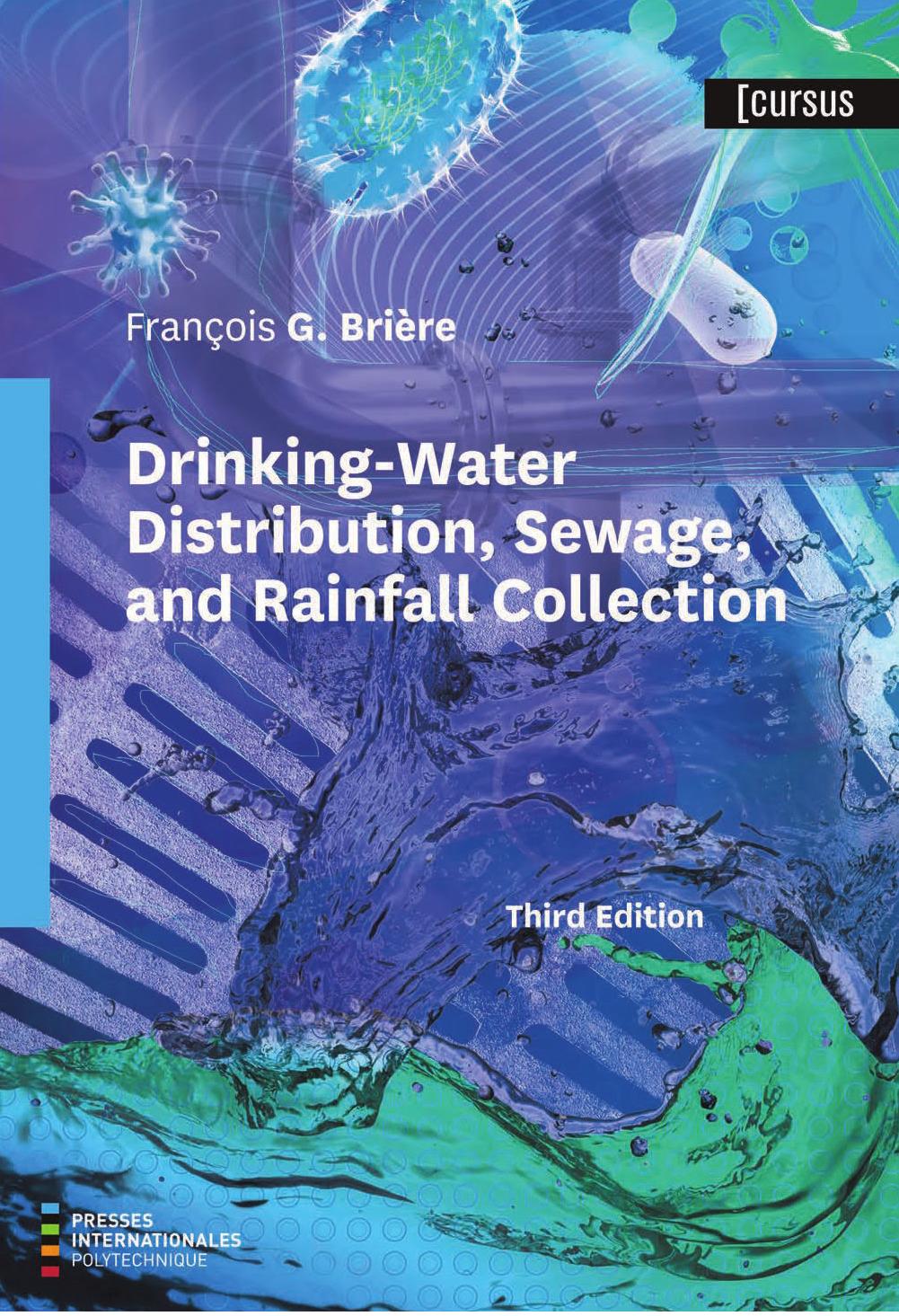 Drinking-water distribution, sewage, and rainfall collection by François G. Brière