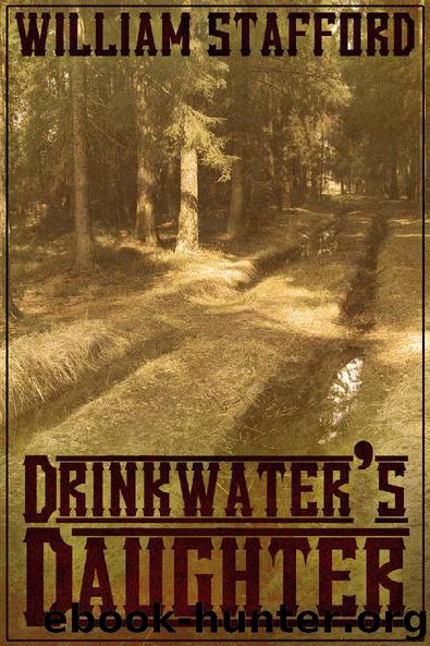 Drinkwater's Daughter by William Stafford