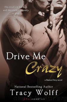 Drive Me Crazy by Tracy Wolff