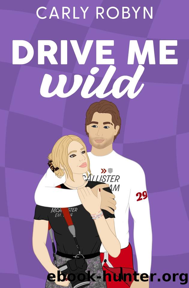 Drive Me Wild by Carly Robyn