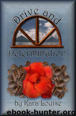 Drive and Determination by Louise Kara