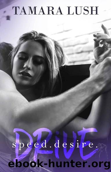 Drive by Tamara Lush