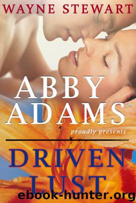 Driven Lust by Abby Adams Publishing