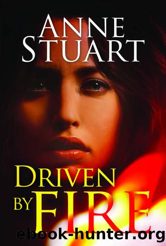 Driven by Fire by Stuart Anne