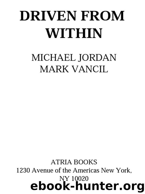 Driven from Within by Michael Jordan & MARK VANCIL