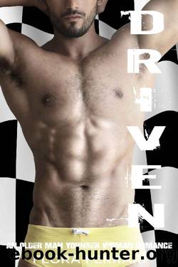 Driven: An Older Man Younger Woman Romance (A Man Who Knows What He Wants Book 12) by Flora Ferrari