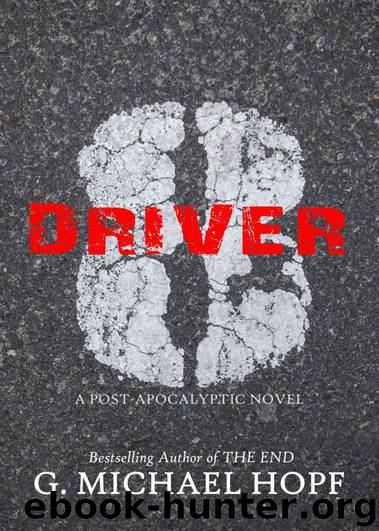 Driver 8 by G. Michael Hopf