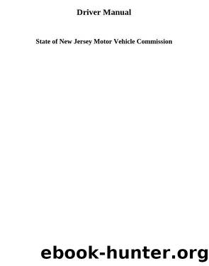 Driver Manual by State of New Jersey Motor Vehicle Commission