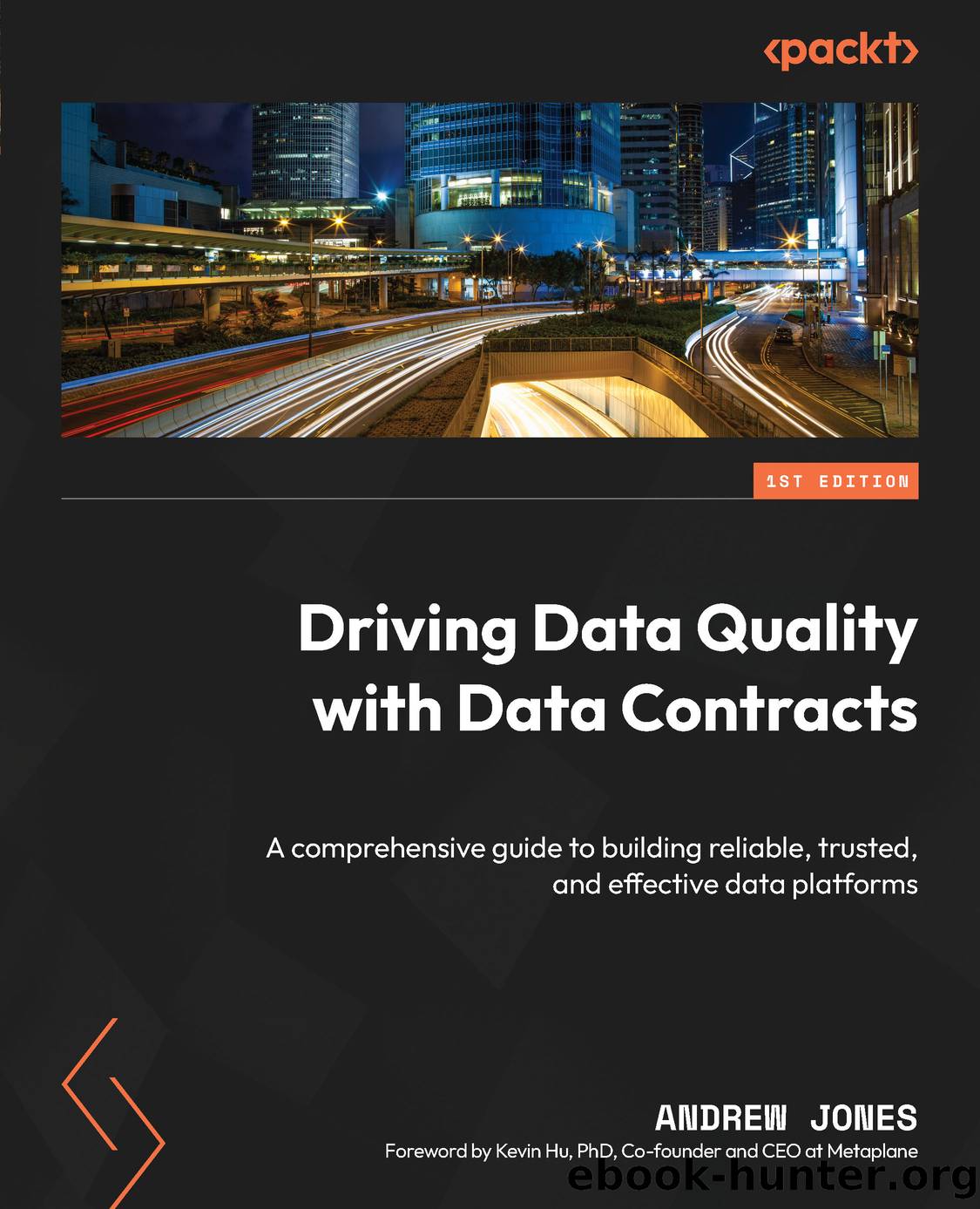 Driving Data Quality with Data Contracts by Andrew Jones