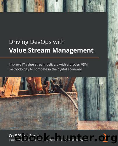 Driving DevOps with Value Stream Management by Cecil 'Gary' Rupp