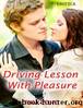 Driving Lesson With Pleasure: Erotica by Tina Long