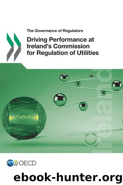 Driving Performance at Ireland’s Commission for Regulation of Utilities by OECD