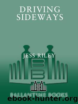 Driving Sideways by Jess Riley