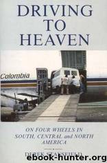Driving to Heaven by Derek Stansfield