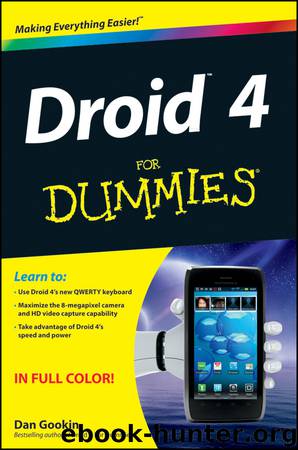 Droid 4 For Dummies by Dan Gookin