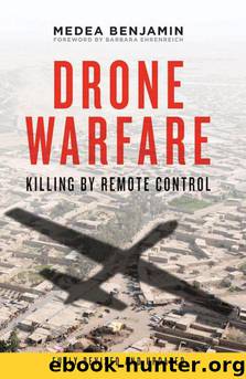 Drone Warfare: Killing by Remote Control by Benjamin Medea