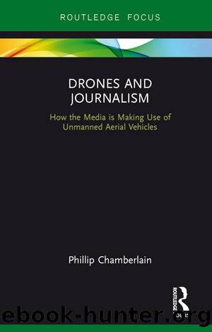 Drones and Journalism by Phil Chamberlain