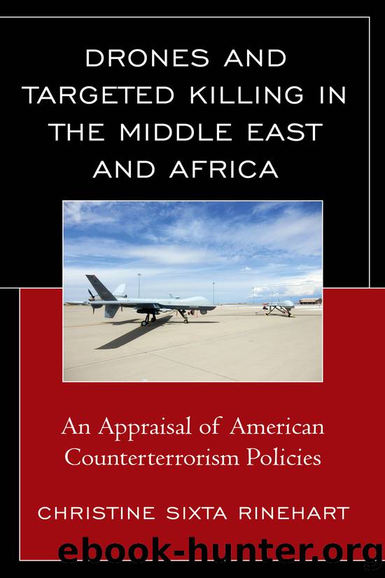 Drones and Targeted Killing in the Middle East and Africa by Rinehart Christine Sixta;