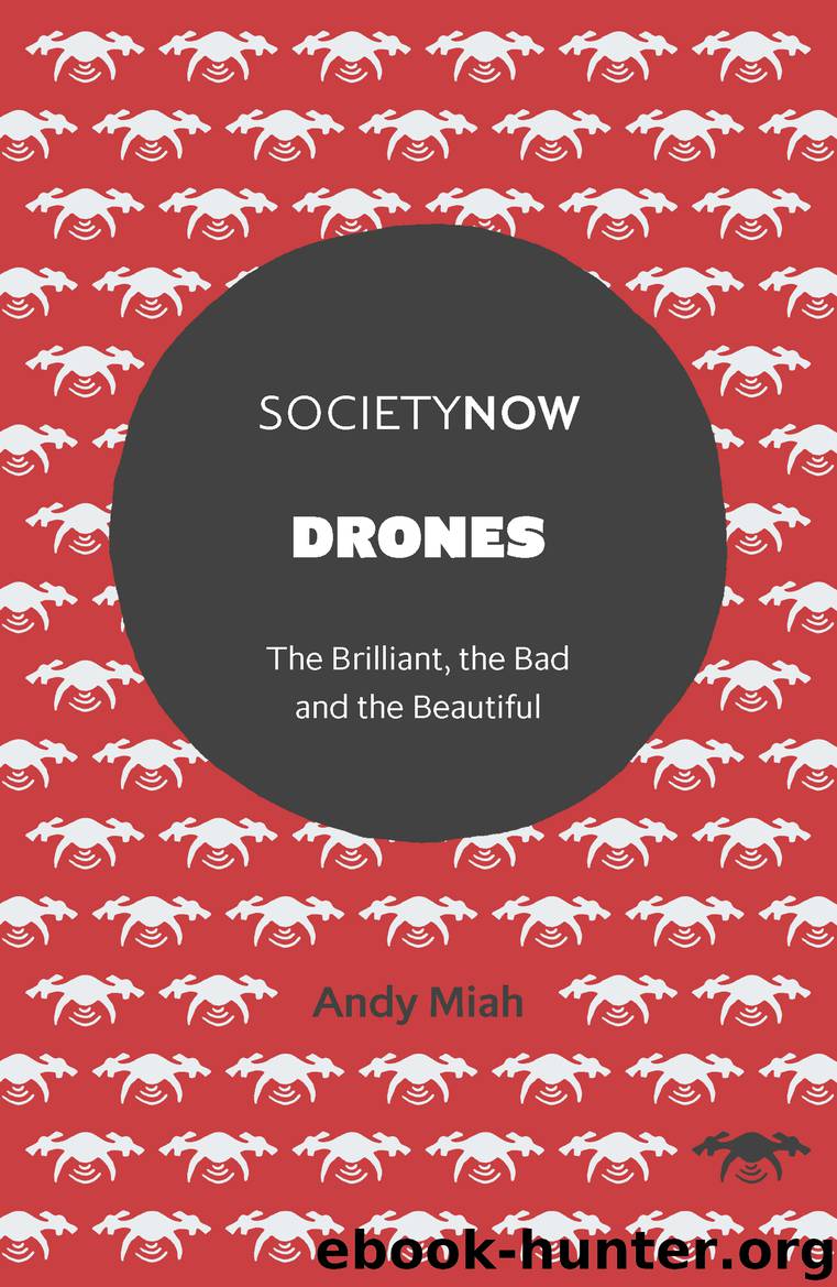 Drones by Andy Miah